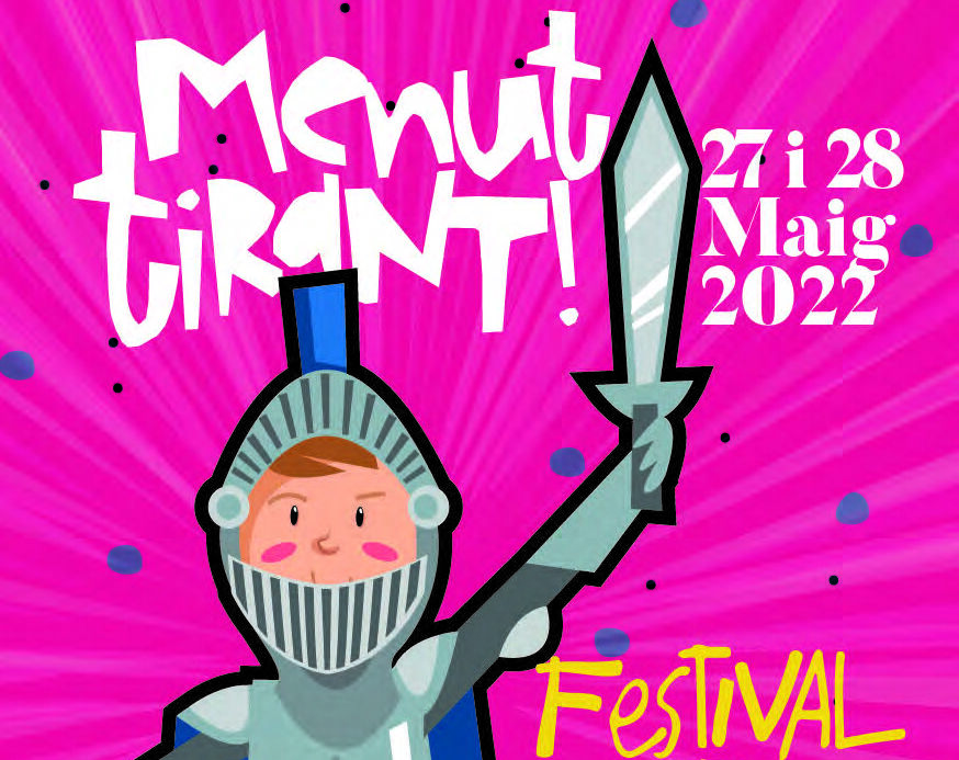 Festival «Menut Tirant», actividades y espectáculos para los más pequeños