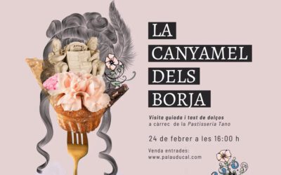 Visita guiada en el Palau Ducal «La canyamel dels Borja»